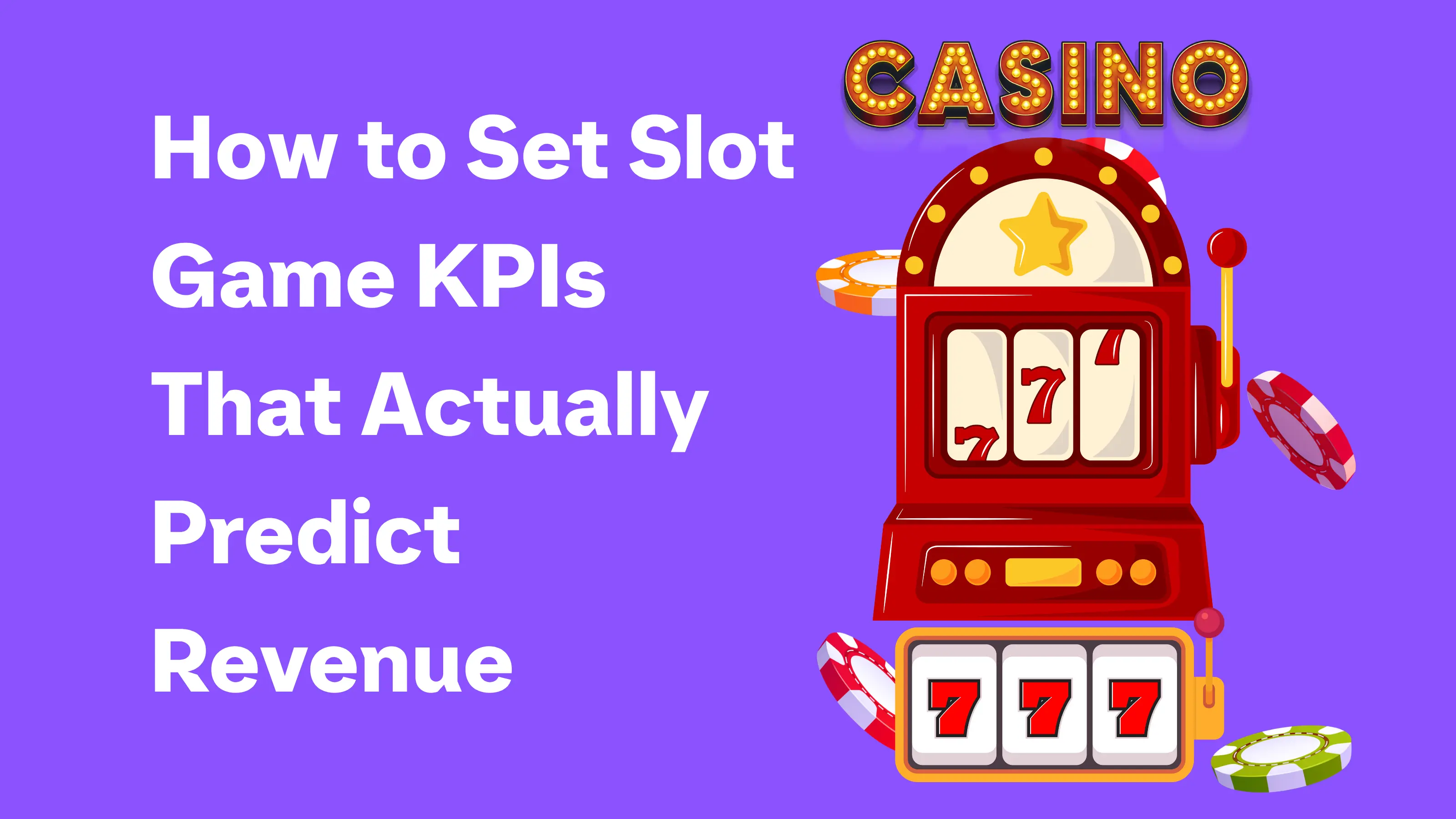 How to set Slots KPIs GameChampions